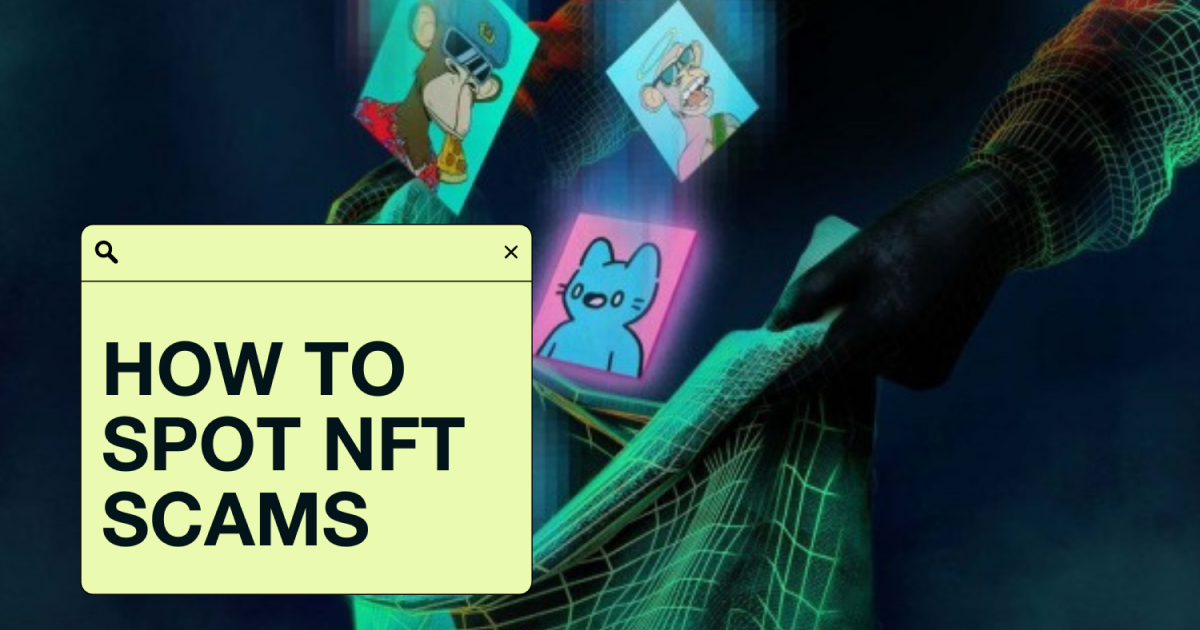 How To Spot NFT Scams